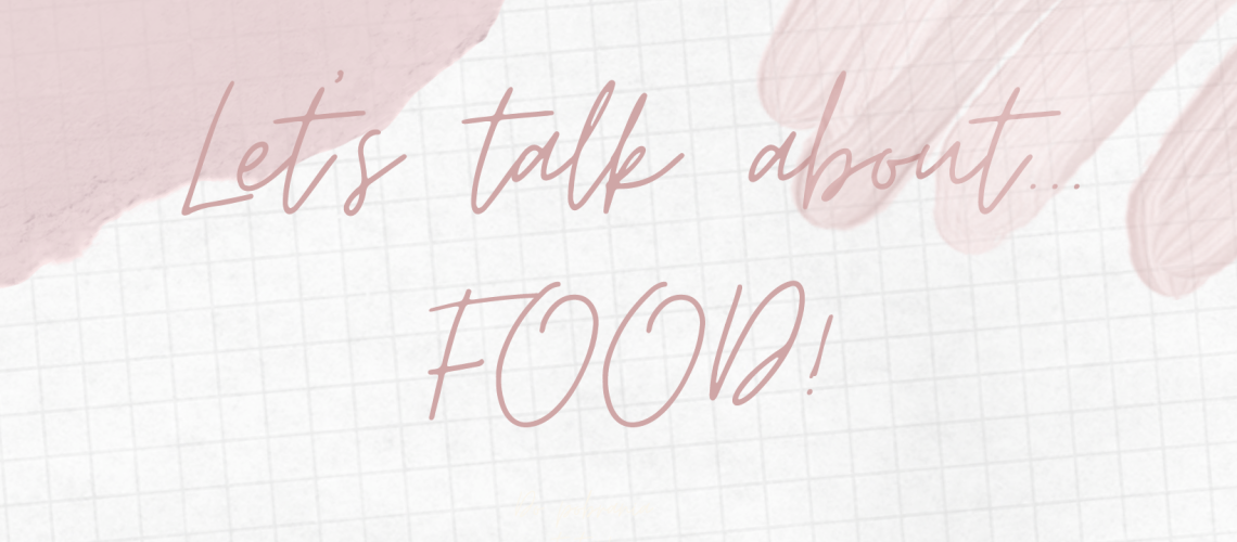WPIS Let's talk about... FOOD!